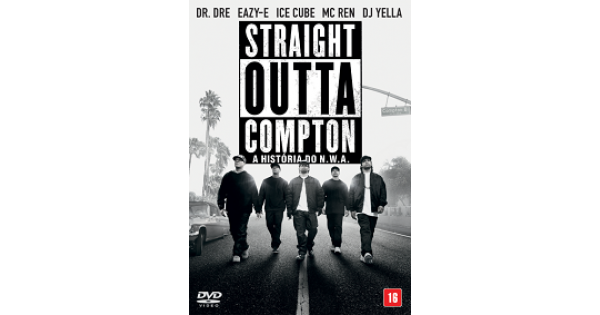 DVD Straight Outta Compton - A História do N.W.A.